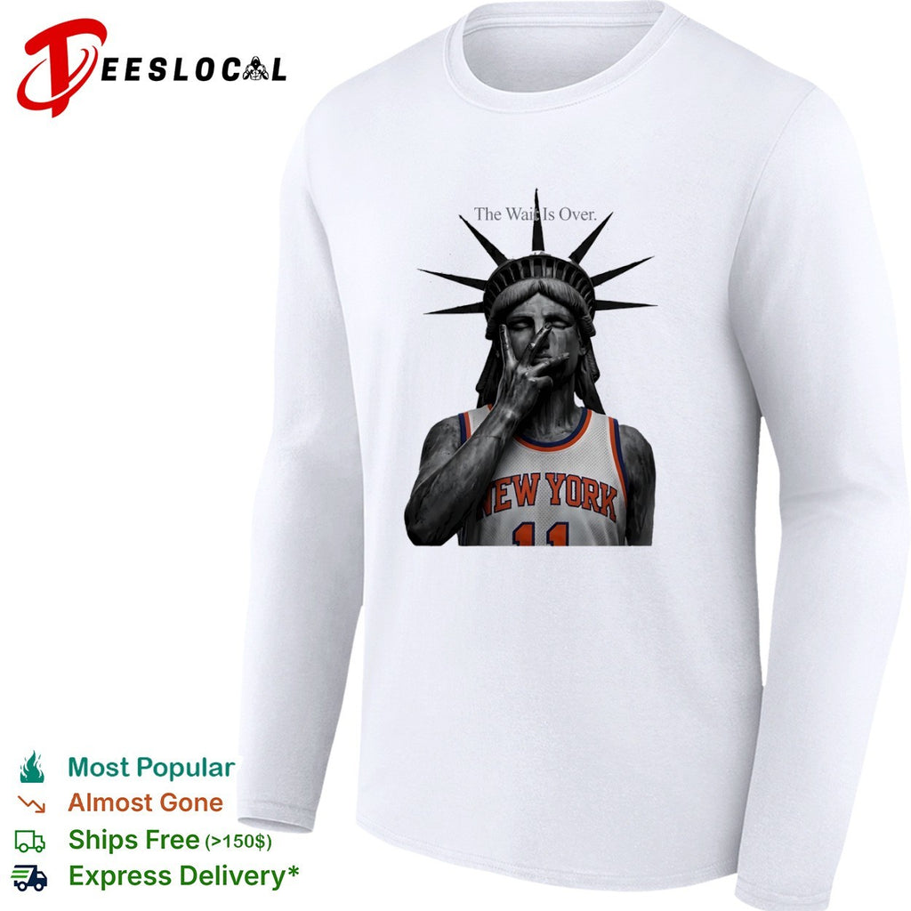 Jalen Brunson New York Knicks NBA The Wait Is Over Statue of Liberty parody shirt
