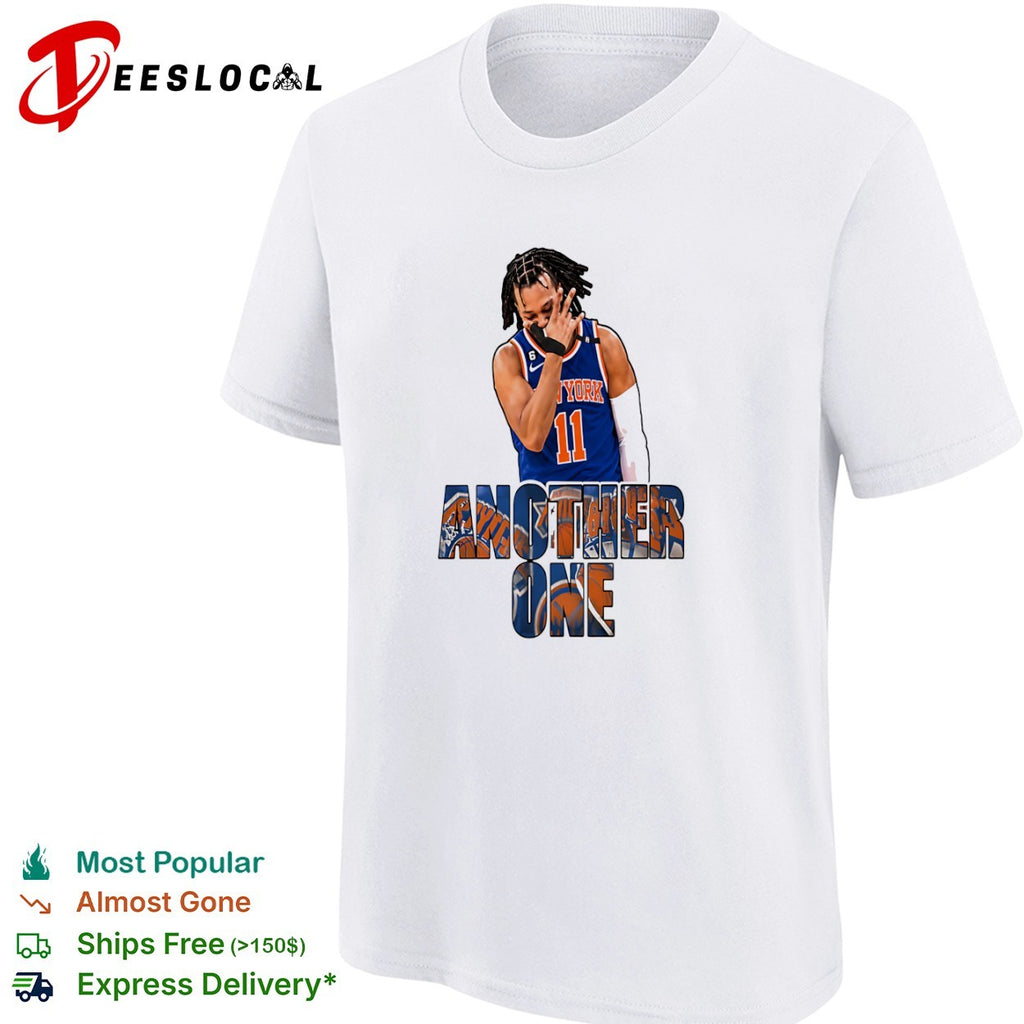 Jalen Brunson New York Knicks another one player face shirt