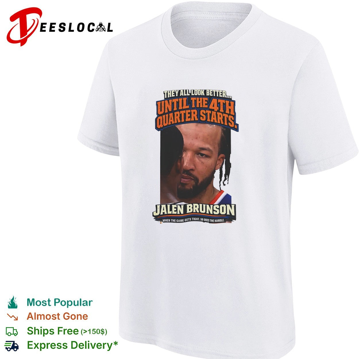 Jalen Brunson New York Knicks clutch face profile they all look better until the 4th quarter starts shirt