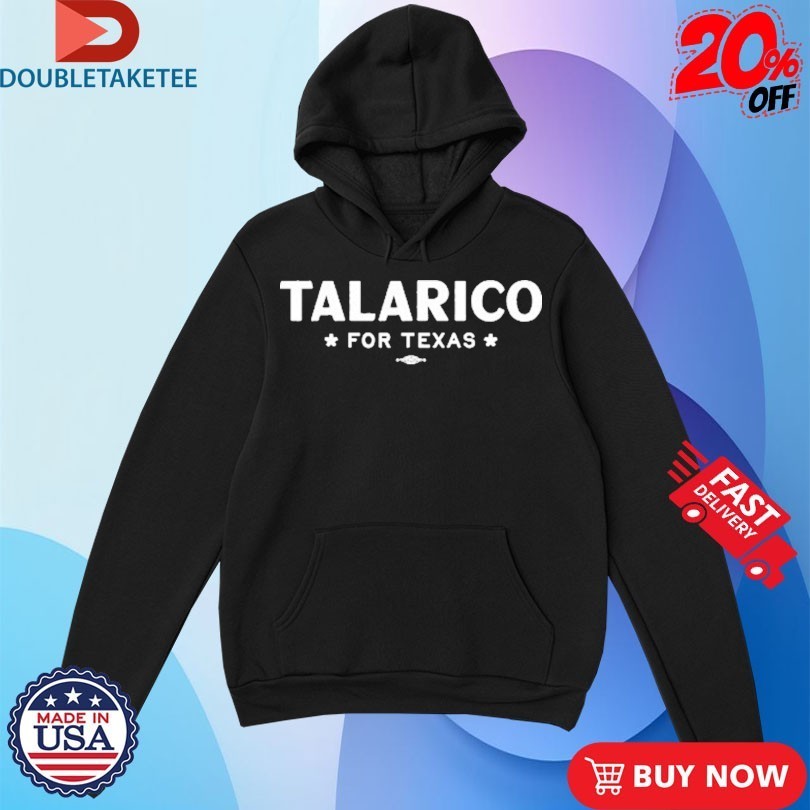 James Talarico For Texas Shirts