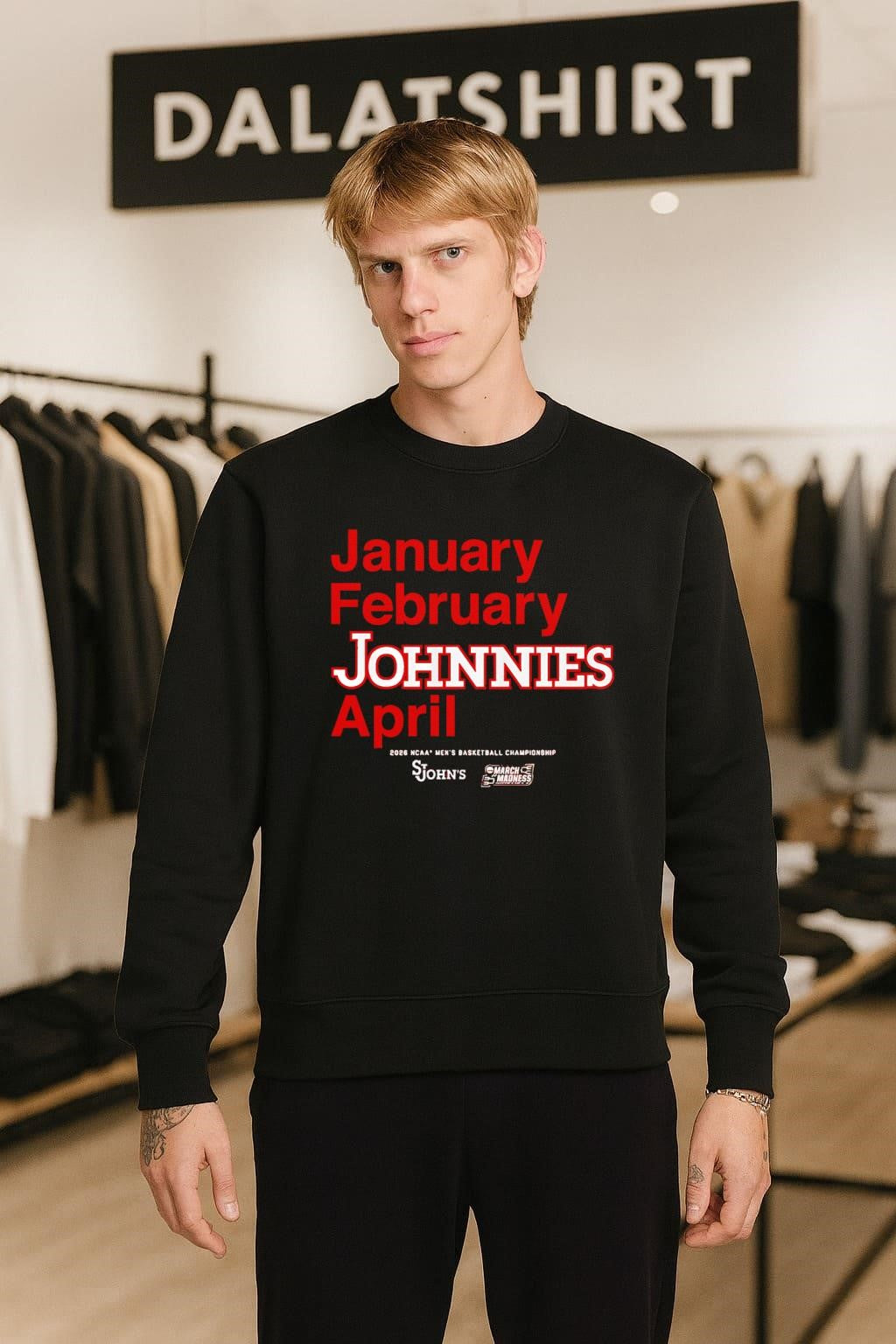 January February Johnnies April 2026 NCAA Men’s Basketball Championship St. John’s Red Storm March Madness shirt