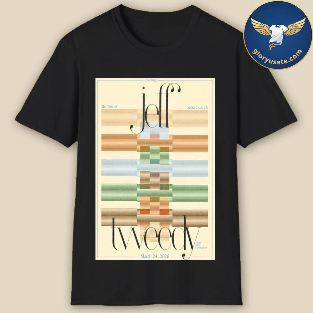 Jeff Tweedy Santa Cruz, CA March 24 2026 Tour Poster Shirt