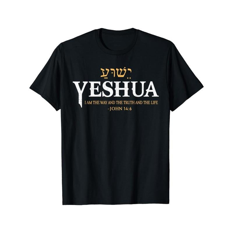 Jesus Hebrew name Jesus Way Truth Life T-shirt, Street Made in USA Hoodie, Sweatshirt | TeeBloomCo.com