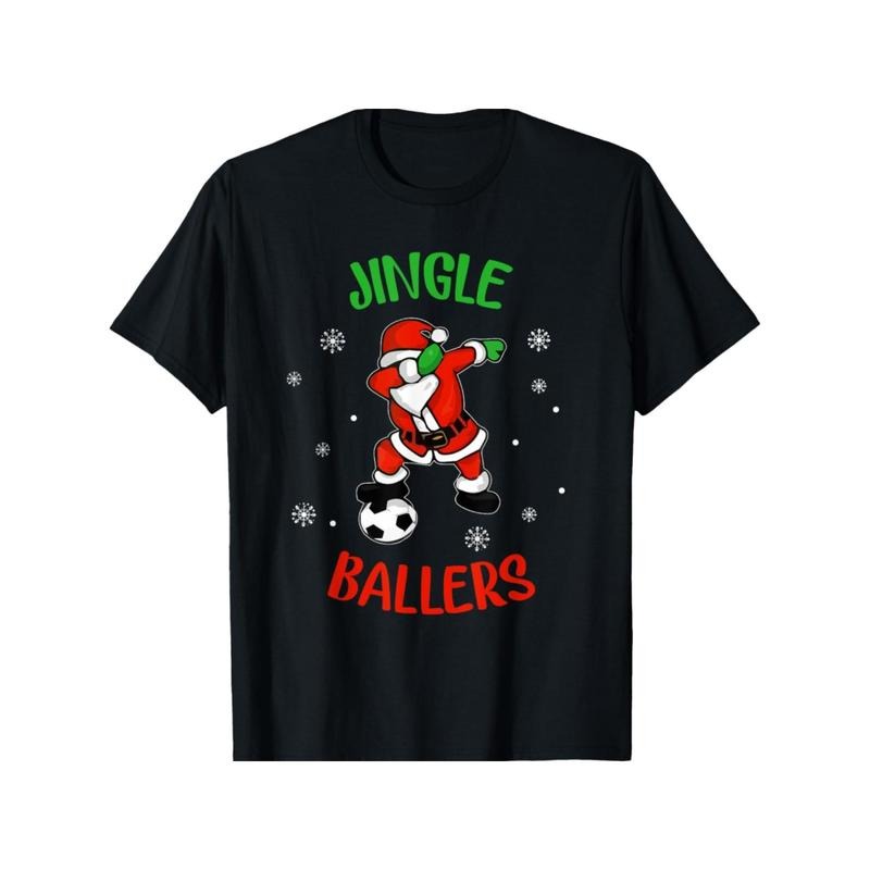 Jingle Ballers Tshirt Christmas Soccer Santa Football T-Shirt Christmas Gift Birthday for Dad Mom Present made in usa...