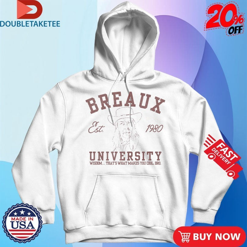 Joey Breaux University Wisdom That’s What Makes You Cool Bro Est 1980 Shirts