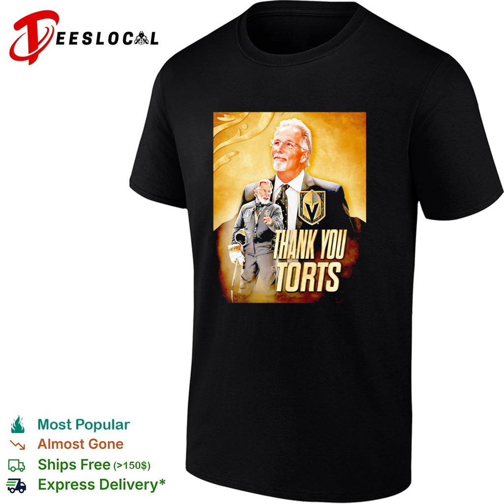 John Tortorella Vegas Golden Knights NHL Thank You Torts shirt