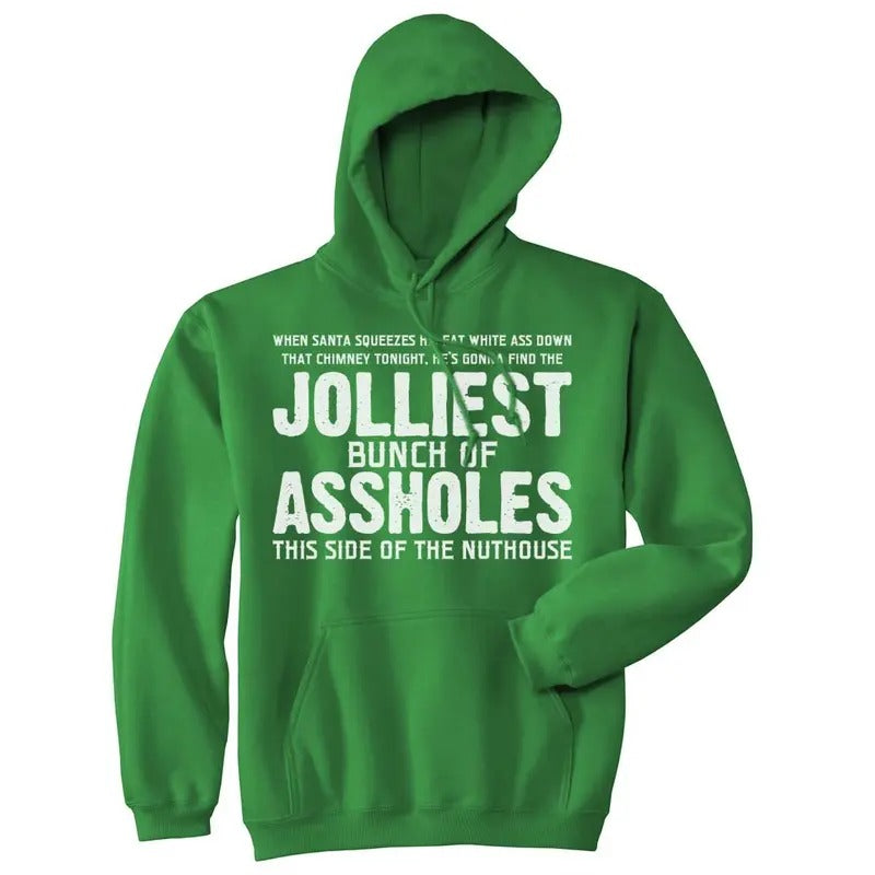 Jolliest Bunch of A-holes Hoodie Funny Merry Christmas Sarcastic Saying Cool Funny Hoodies Christmas Hoodie Funny Movie...