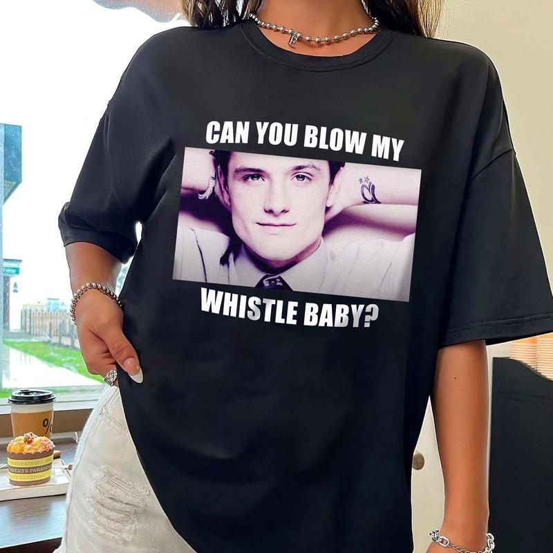 Josh Hutcherson Whistle Meme ,The Hunger Game, Josh Hutcherson Gift Shirt Casual Fit Fabric Top Hoodie, Sweatshirt