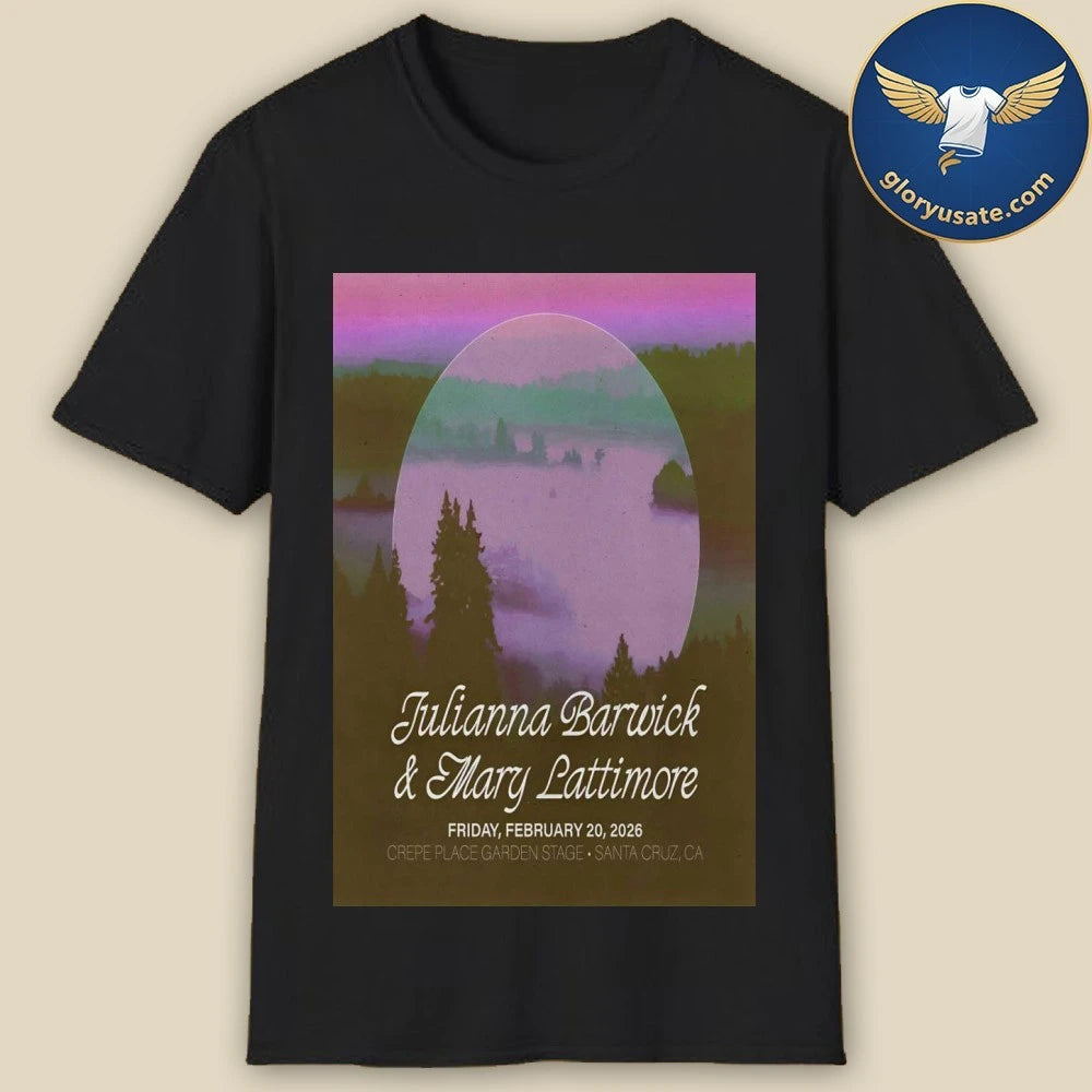 Julianna Barwick With Mary Lattimore 2-20-2026 Santa Cruz CA Poster Shirt