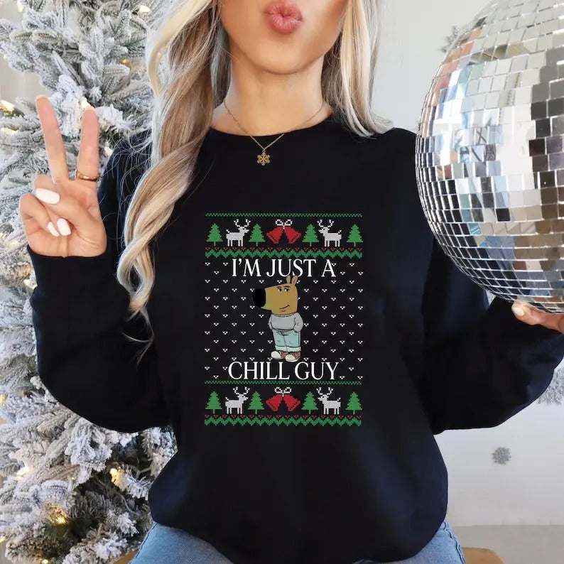 Just A Chill Guy Funny Christmas Sweatshirt, My New Character Chill Guy Sweatshirt, Viral Trending Meme , Chill Guy...