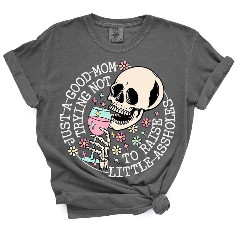 Just A Mom Trying Not To Raise Aholes TShirt - Casual Summer Top Hoodie, Sweatshirt | TeeBloomCo.com