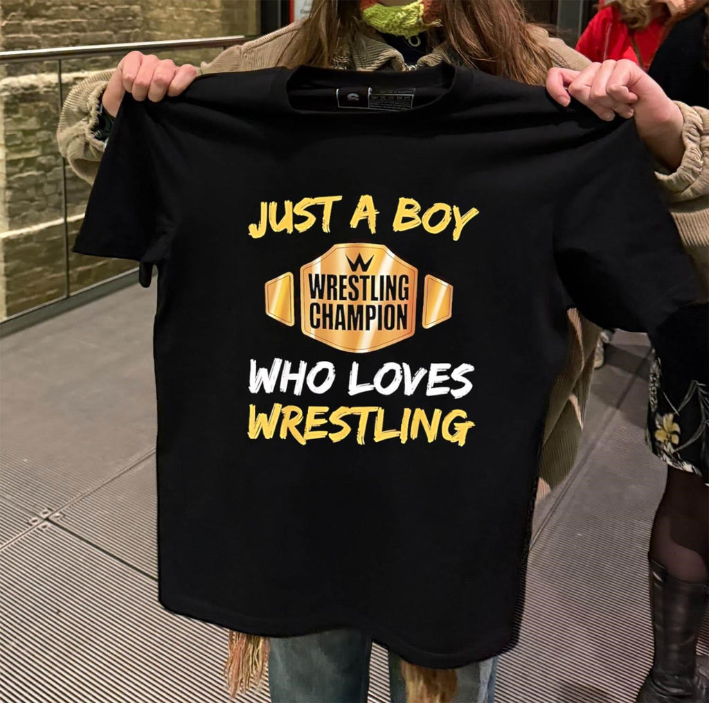 Just Boy Wrestling Champion Who Loves Wrestling shirt