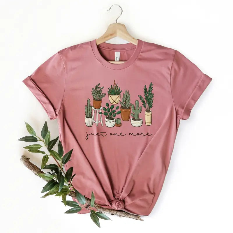 Just One More Plant Shirt Plant Lady T-shirt Plant Lover Gift Gardening Shirt Plant Mom Shirt Gardening Shirt Plant Mom...