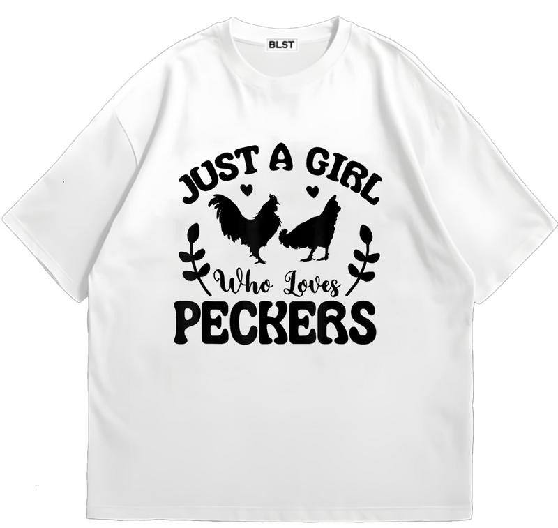 Just a Girl Who Loves Peckers T-Shirt Edgy Streetwear Cotton Comfort Retro Graphic Hoodie, Sweatshirt | TeeBloomCo.com