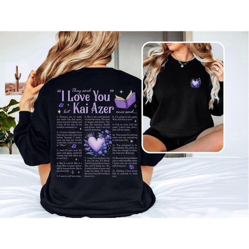 Kai Azer Powerless Sweatshirt I Love You Sweater Bookish Romance Merch for Fantasy Readers BookTok Romantasy and Enemies...