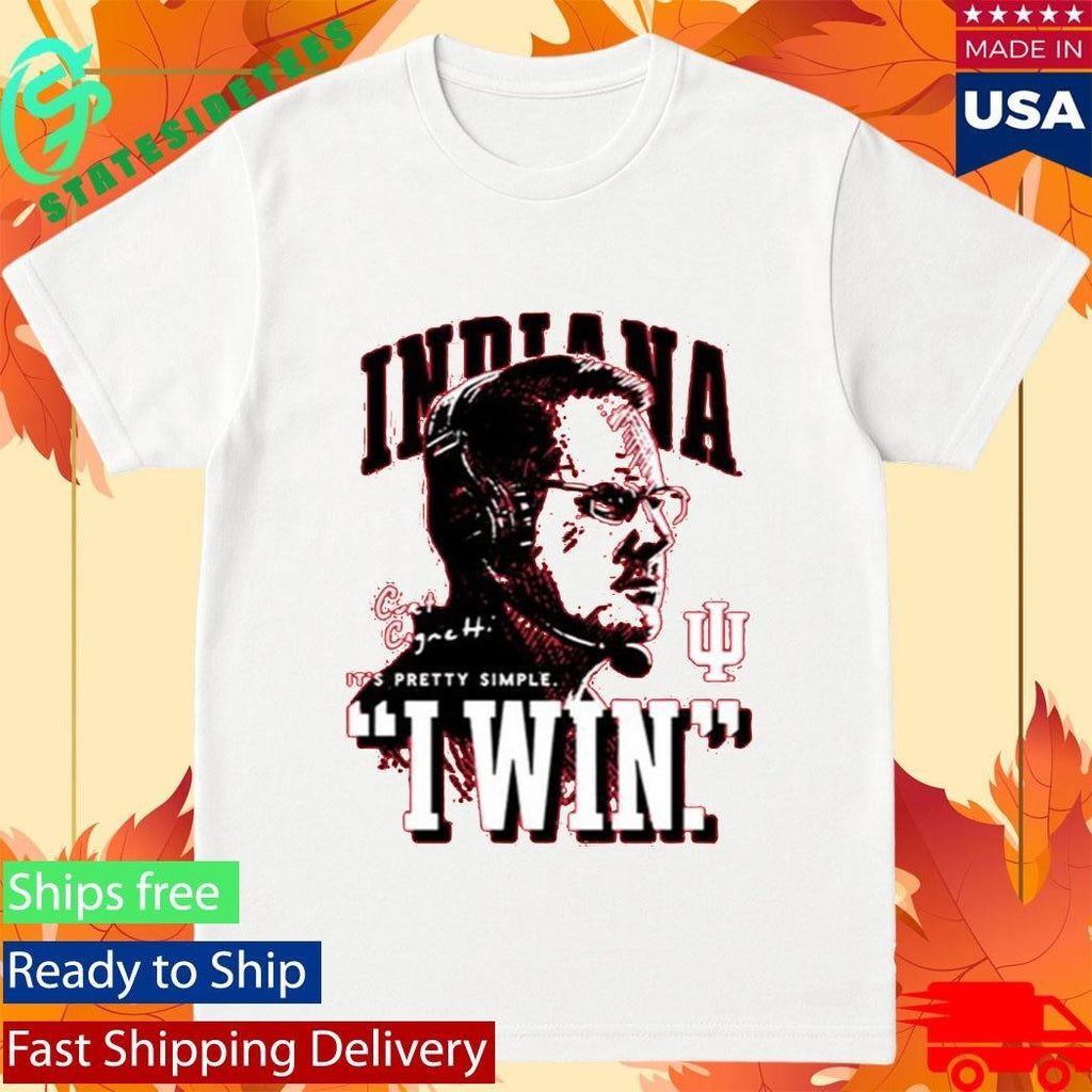 Kalen Jackson Indiana Football Curt Cignetti I Win Shirt