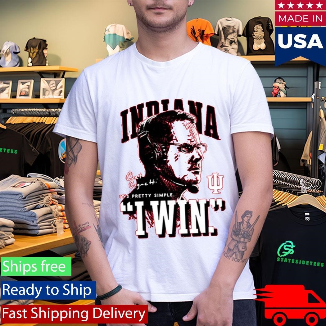 Kalen Jackson Indiana Football Curt Cignetti I Win Shirt