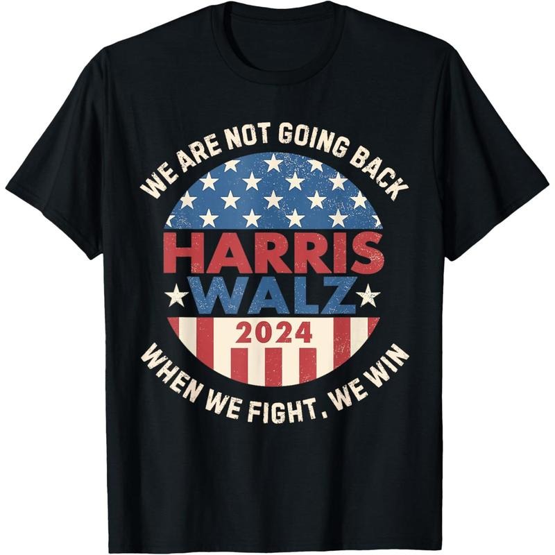 Kamala Harris Tim Walz We Fight We Win We're Not Going Back T-Shirt made in usa Hoodie, Sweatshirt | TeeBloomCo.com