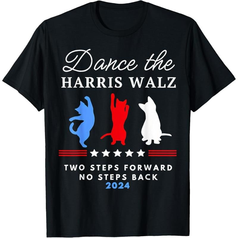 Kamala Harris Walz 2024 Waltz Dance 2 Steps Forward NOT Back T-Shirt made in usa Hoodie, Sweatshirt | TeeBloomCo.com