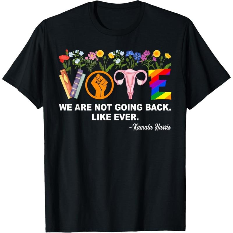 Kamala-We Are Not Going Back Like Ever Feminist Human Rights T-Shirt made in usa Hoodie, Sweatshirt | TeeBloomCo.com