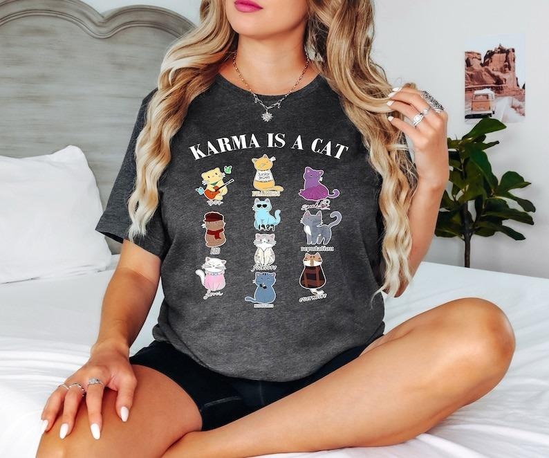 Karma Is A Cat Shirt Hoodie, Sweatshirt | TeeBloomCo.com