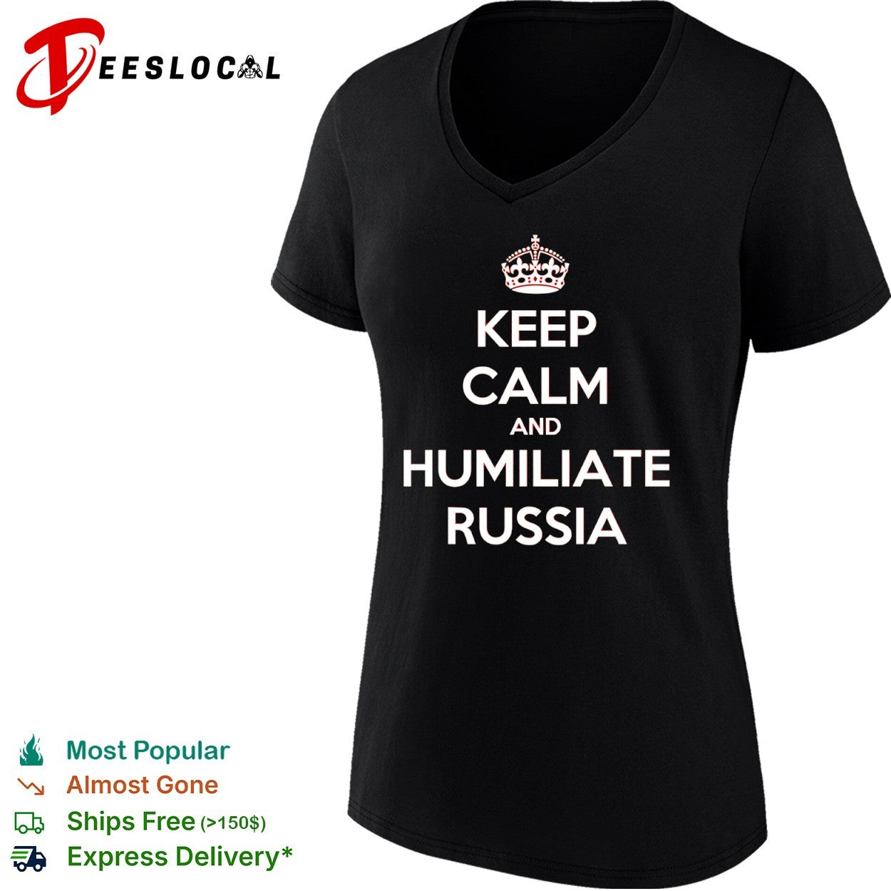 Keep calm and humiliate Russia shirt