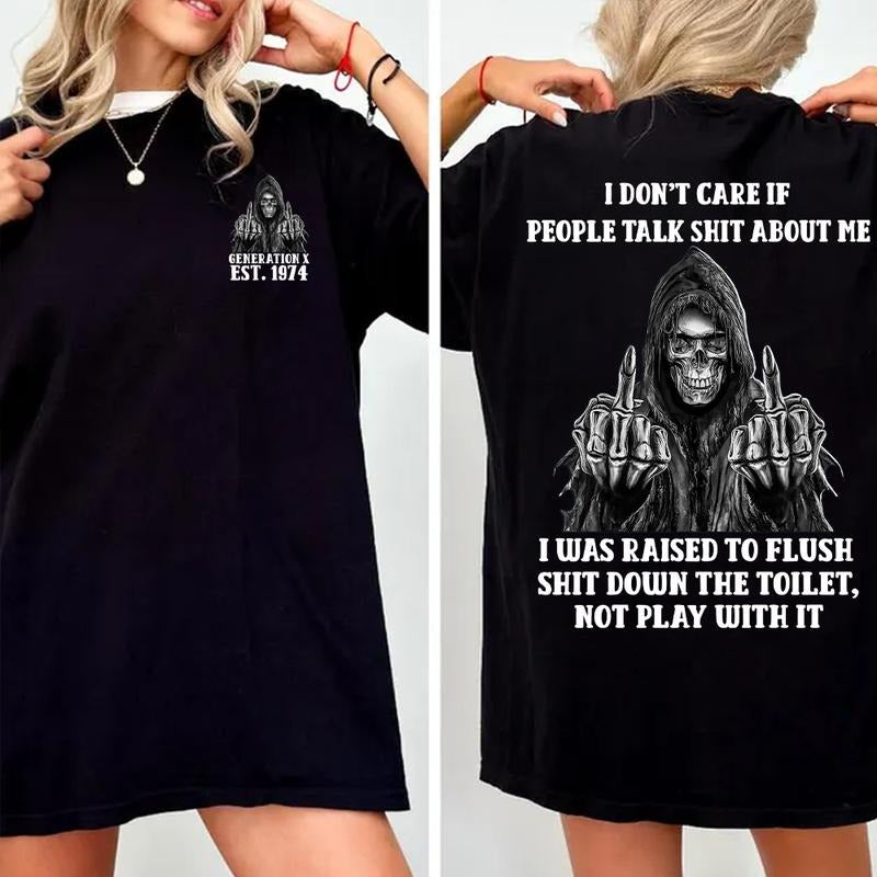 KingZlia Shop I Dont Care If People Talk Shit About Me Generation X T-shirt 100% Cotton Unisex Comfort Womenwear Graphic...