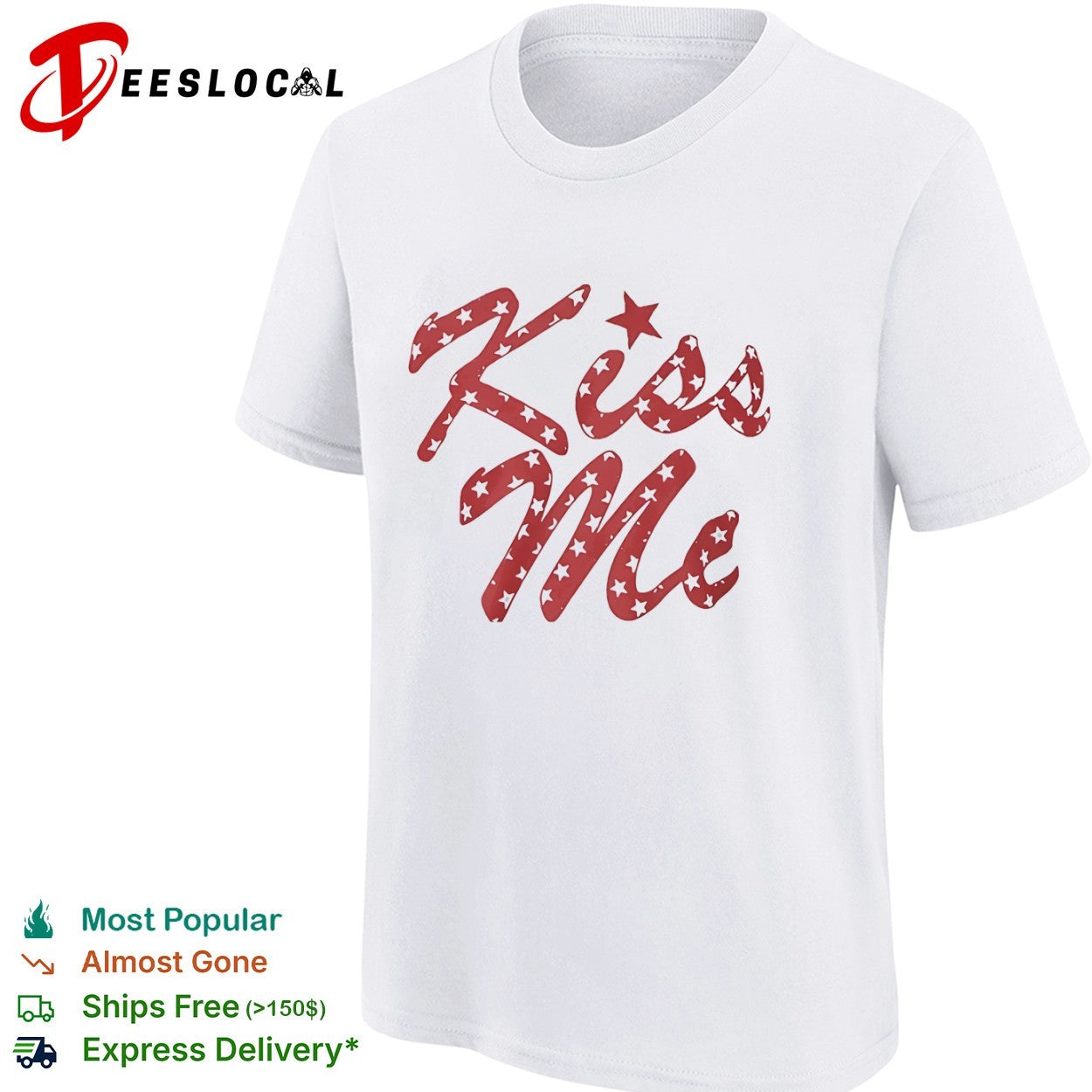 Kiss Me Star Shirt