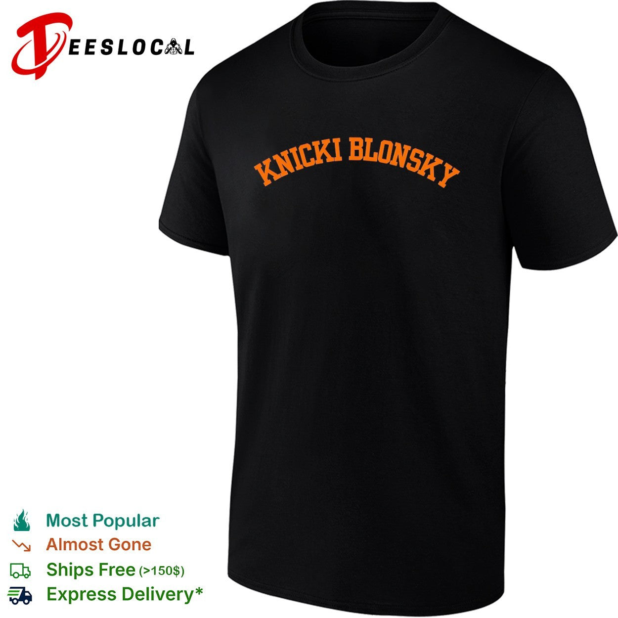 Knicki Blonsky style New York Knicks NBA Parody shirt
