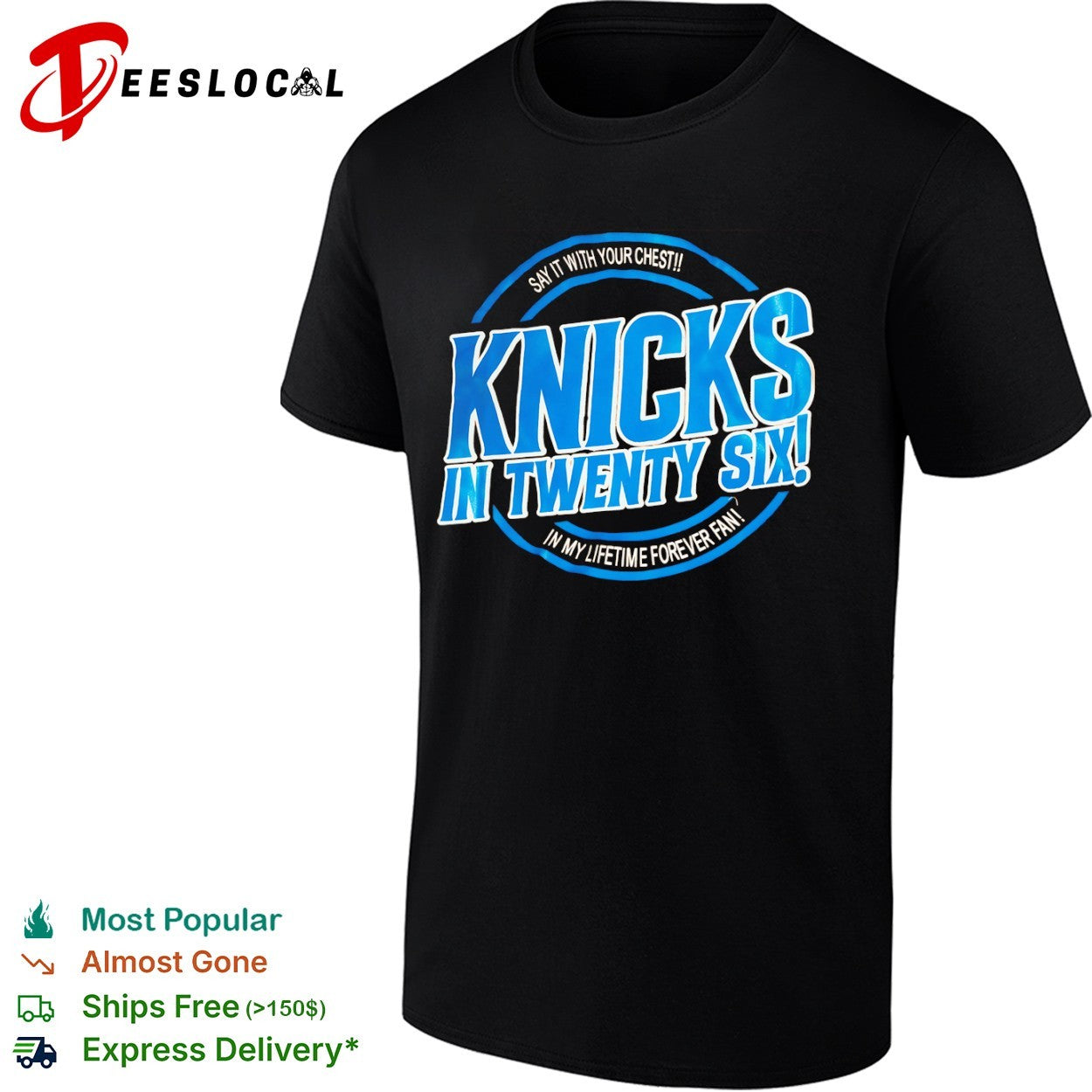 Knicks in Twenty Six Say it with your chest In my lifetime forever fan shirt