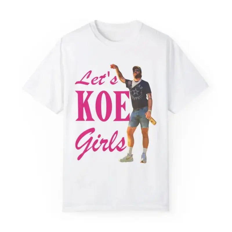Koe Wetzel - T-shirt - Titos Bottle Koe Shirt - Let's Koe Girls Shirt - Gift For Fan - Country Music Shirt