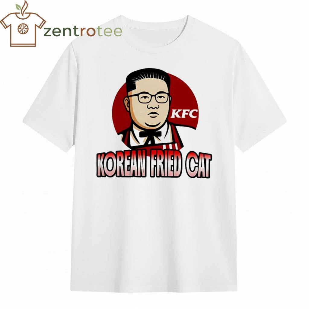 Korean Fried cat Kim Jong Un tee