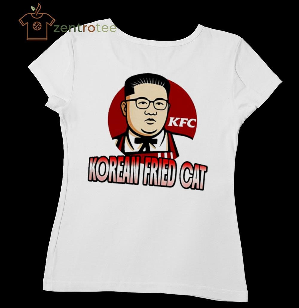 Korean Fried cat Kim Jong Un tee