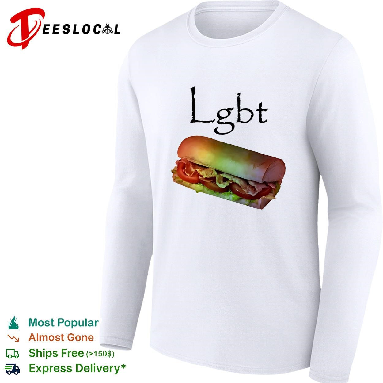 LGBT BLT sandwich funny shirt