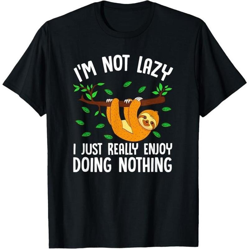 Lazy Sloth On A Tree Doing Nothing T-Shirt Made in USA Hoodie, Sweatshirt | TeeBloomCo.com