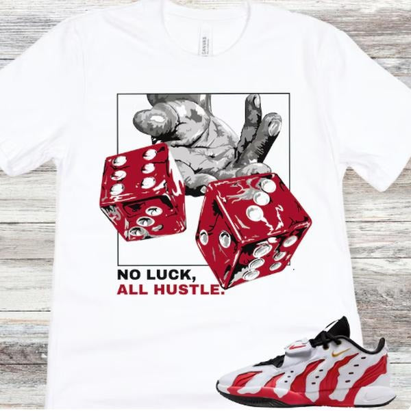 Lebron 21 Prime 96 Sneaker Match Shirt, No Luck All Hustle Hoodie, Sweatshirt | TeeBloomCo.com