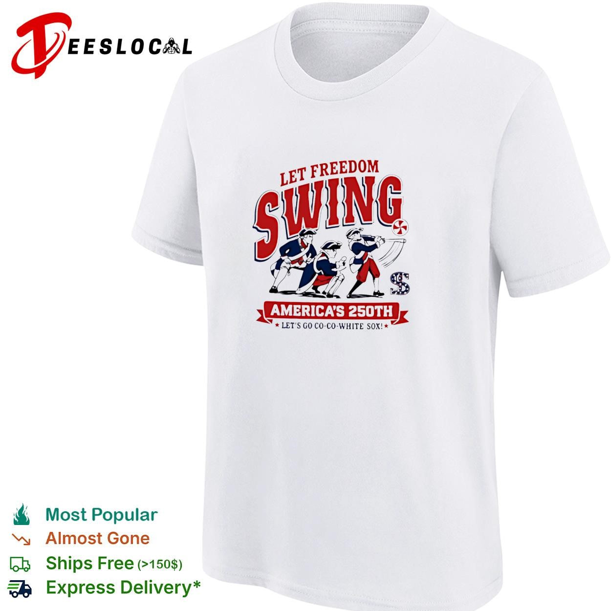 Let freedom swing colonial baseball players America’s 250th banner poster shirt