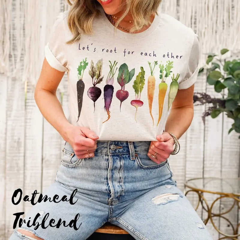 Let's Root For Each Other And Watch Each Other Grow! Gardening Vegetable Green Thumb Design Unisex Relaxed Jersey T-shirt...