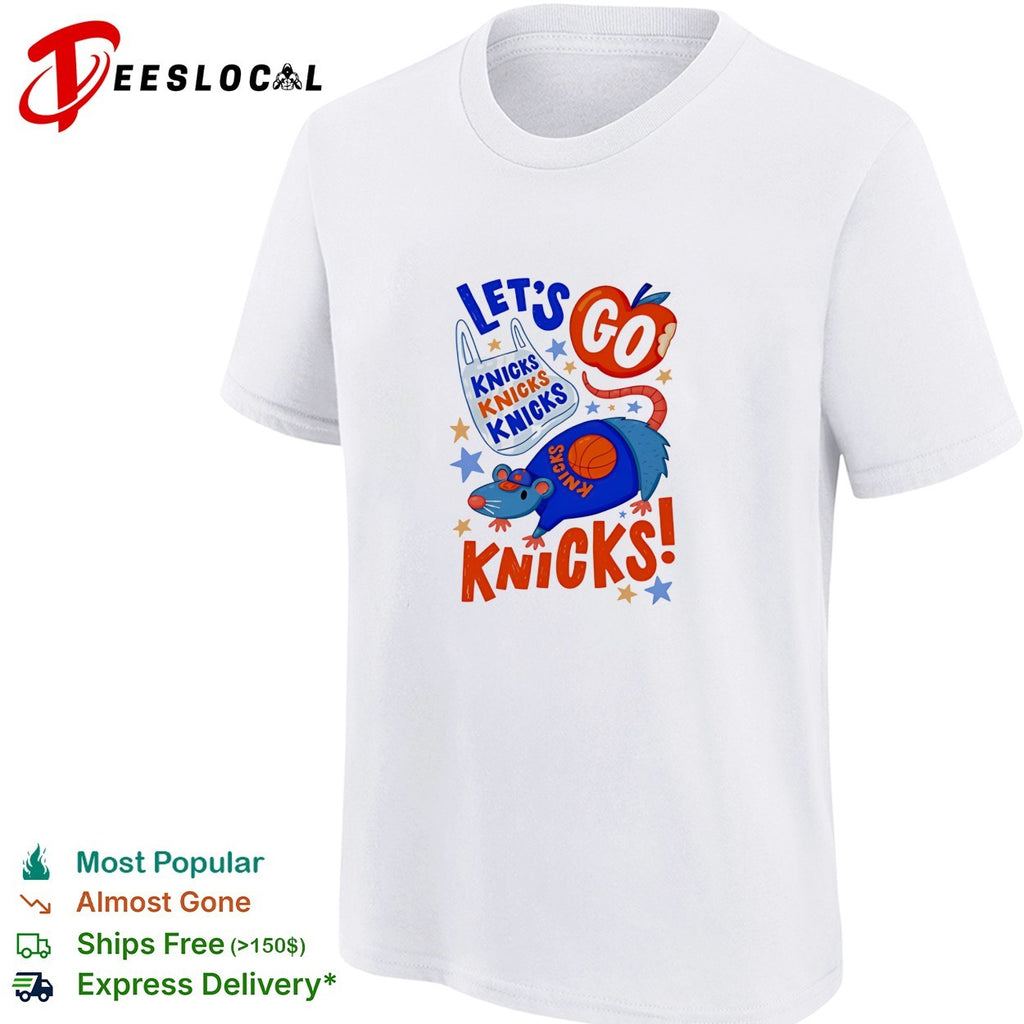 Let’s Go New York Knicks Cute Possum Rat Graphic shirt
