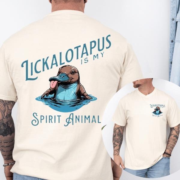 Lickalotapus Is My Spirit Animal Men's Funny T-Shirt - Sweatshirt - Hoodie, Menswear | TeeBloomCo.com