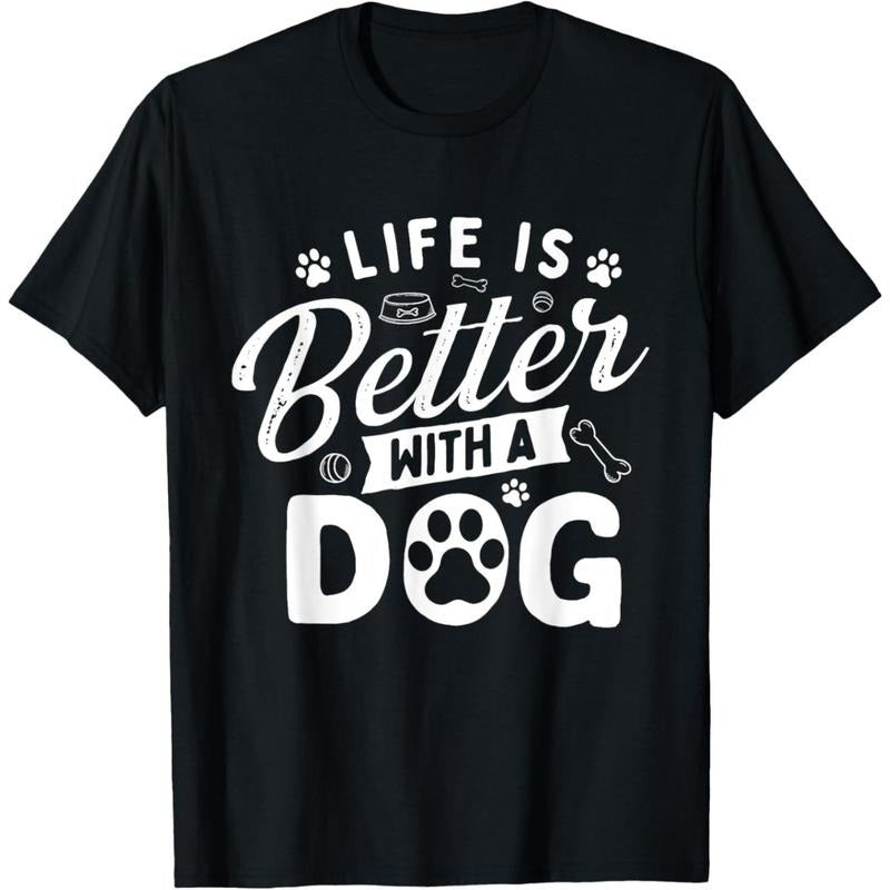 Life Is Better With A Dog - Dog Lover Dog Owner T-Shirt  made in usa Hoodie, Sweatshirt | TeeBloomCo.com