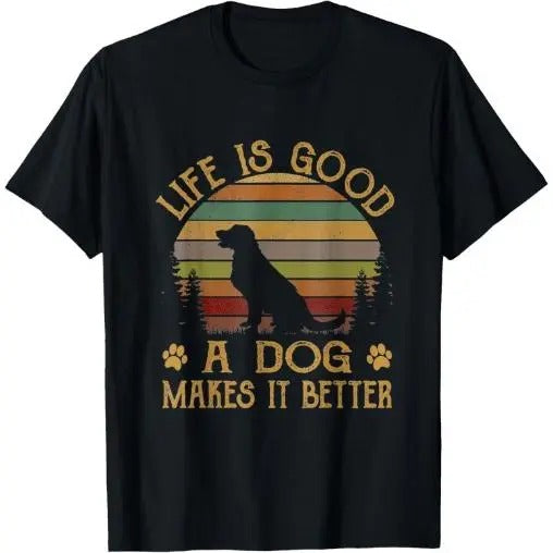Life Is Funny Good A Dog Makes It Better Vintage T-Shirt Made in USA Hoodie, Sweatshirt | TeeBloomCo.com