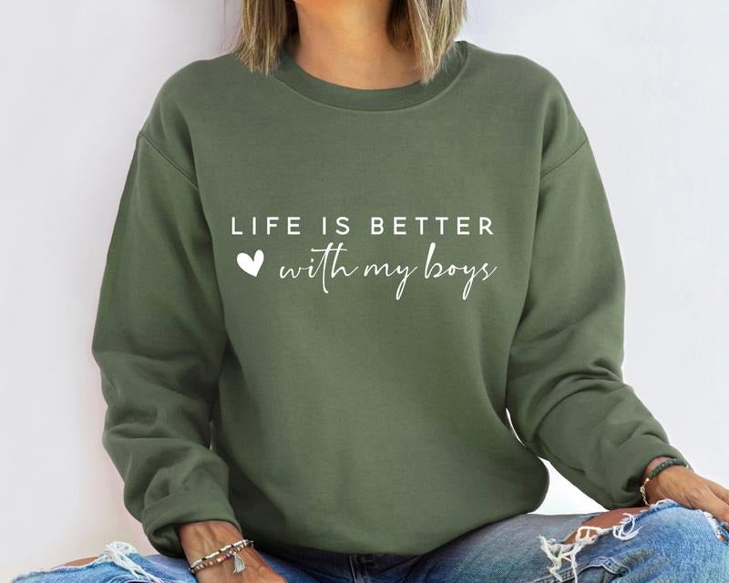 Life is Better With My Boys Sweatshirt, Mom of Boys Sweatshirt, Mom Sweater, Mom Life Shirt, Mom of Boys Crewneck, Mom of...