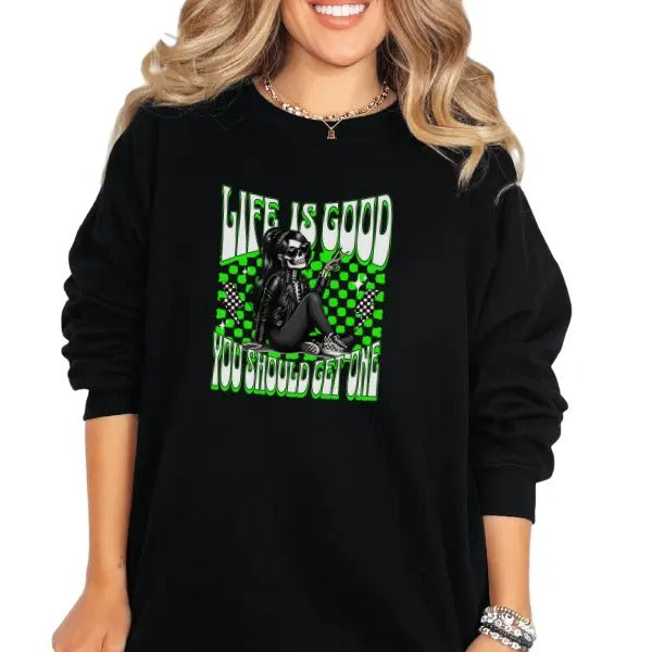 'Life is Good, Why Don't You Get One' Crewneck Sweatshirt, T Shirt, Hoodie Grunge Aesthetic Pullover | Casual,...