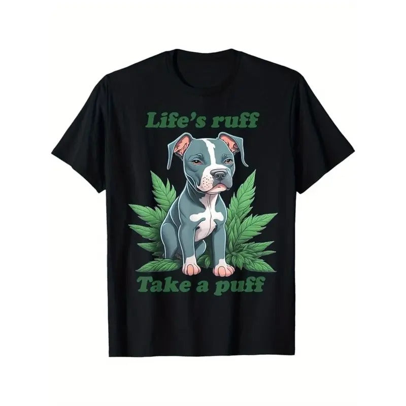 Life's Ruff Take A Puff Pitbull Weed T-Shirt, Black, 100% Cotton, Gift for Men Dad Friends, S-XXXL made in usa Hoodie,...