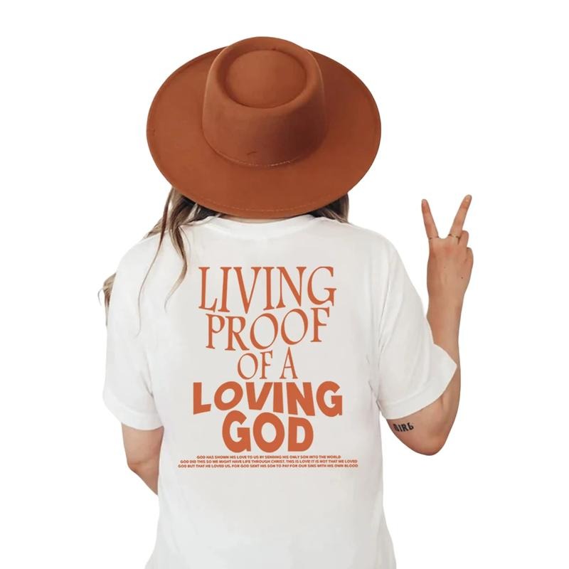 Living Proof Of A Loving God Quote Shirt, Christian Clothing, Jesus Shirt, Religious Gift, Unisex T-Shirt, Short Sleeve...