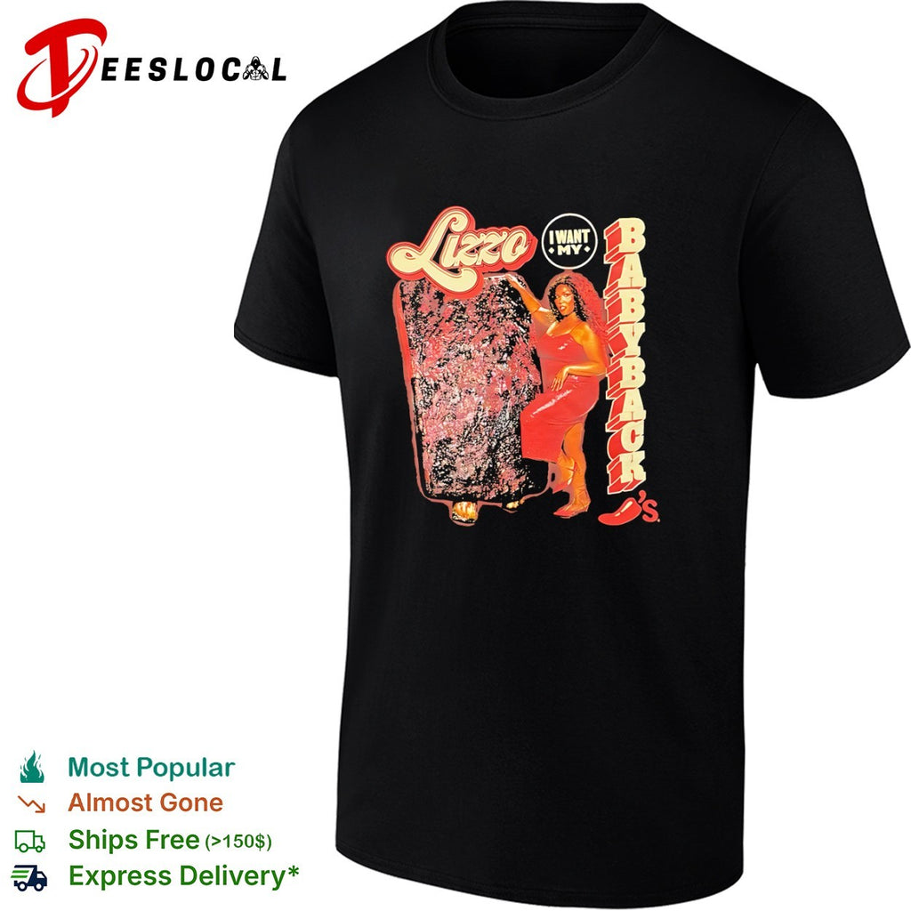 Lizzo I want my babyback Chili’s parody shirt