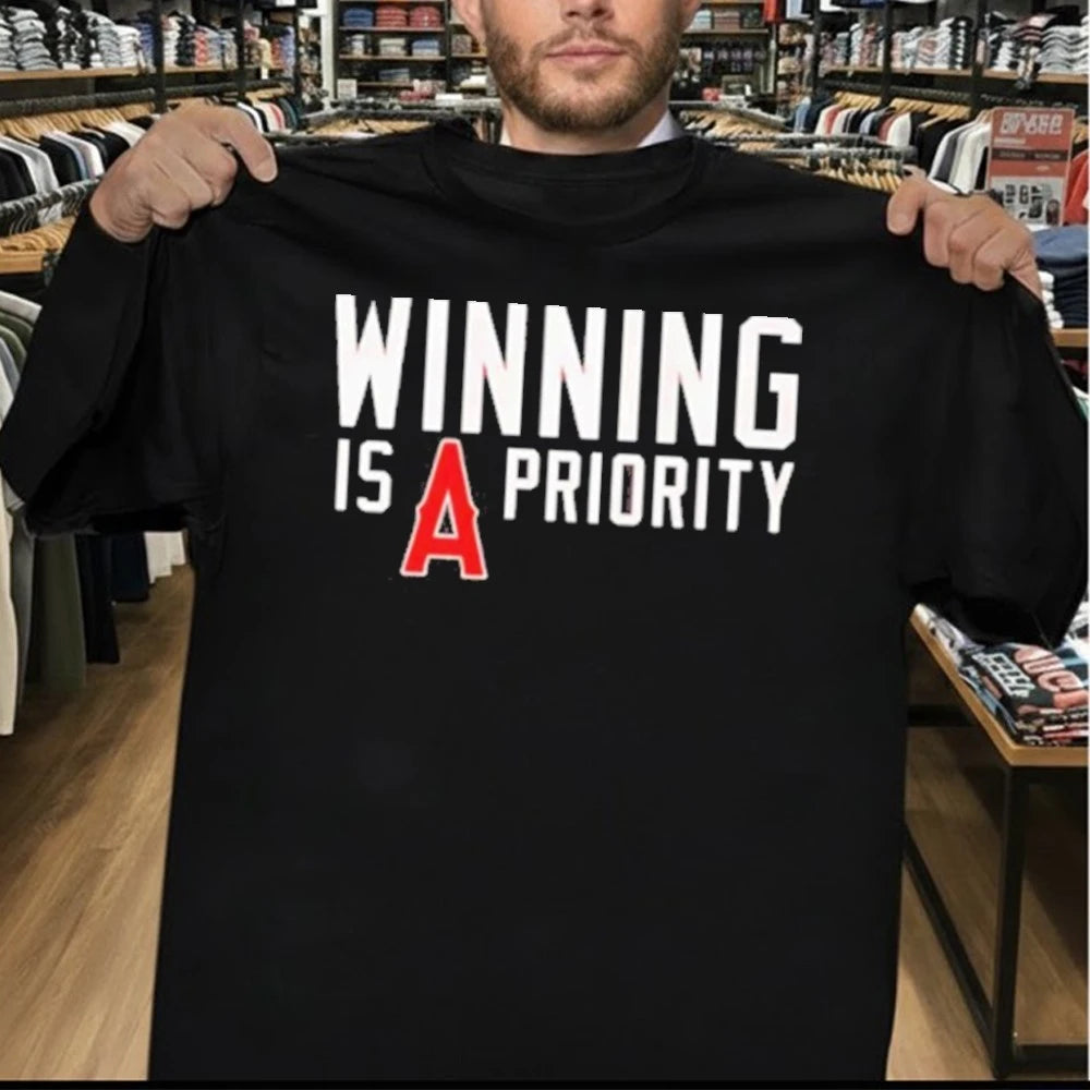 Los Angeles Angels Winning Is A Priority Shirt