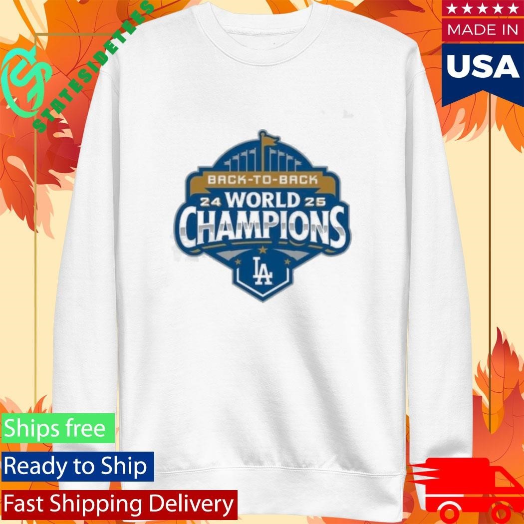 Los Angeles Dodgers Defeat Toronto Blue Jays 2025 Back To Back World Champions Logo Shirt