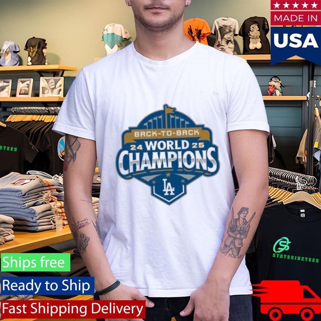 Los Angeles Dodgers Defeat Toronto Blue Jays 2025 Back To Back World Champions Logo Shirt